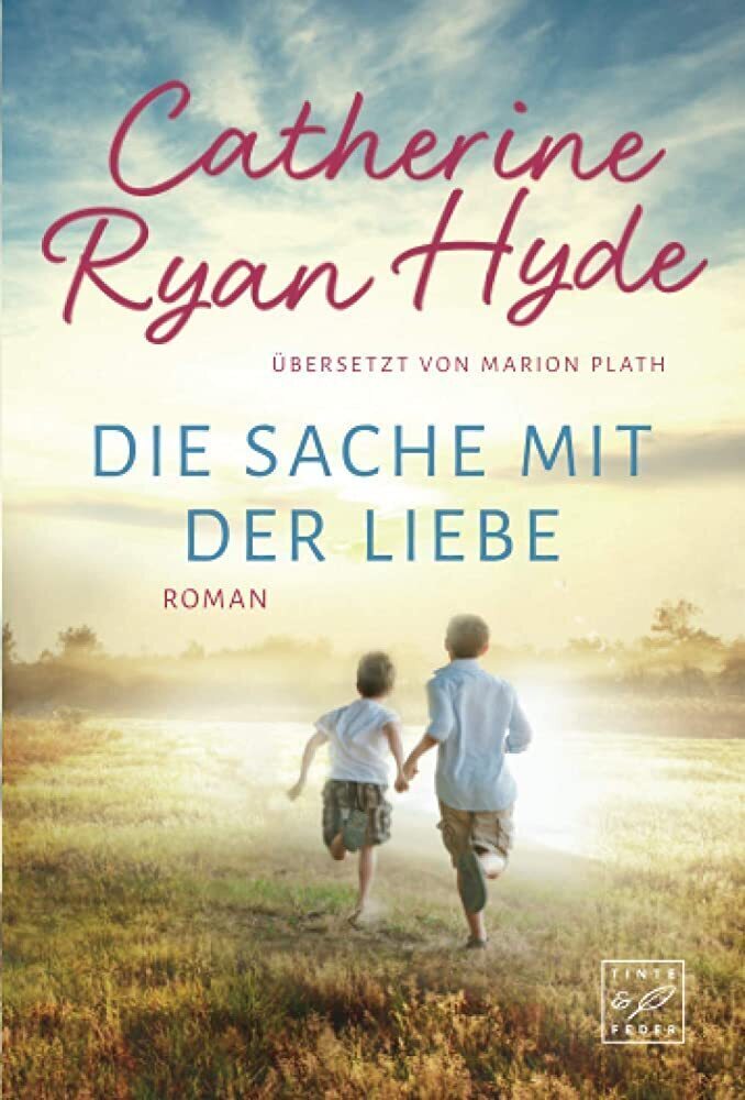 Cover: 9782496704020 | Die Sache mit der Liebe | Catherine Ryan Hyde | Taschenbuch