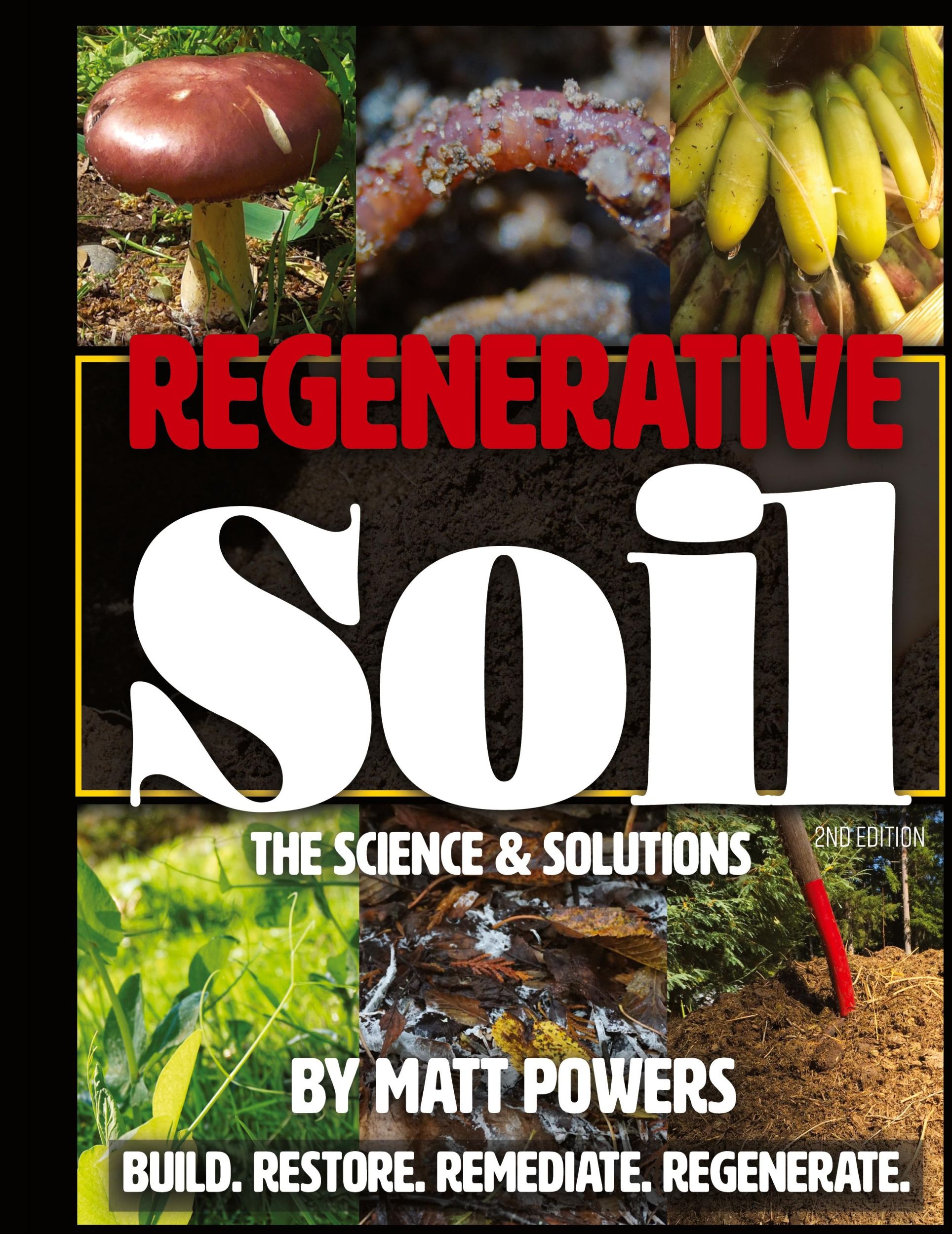 Cover: 9781953005076 | Regenerative Soil | The Science &amp; Solutions - the 2nd Edition | Powers