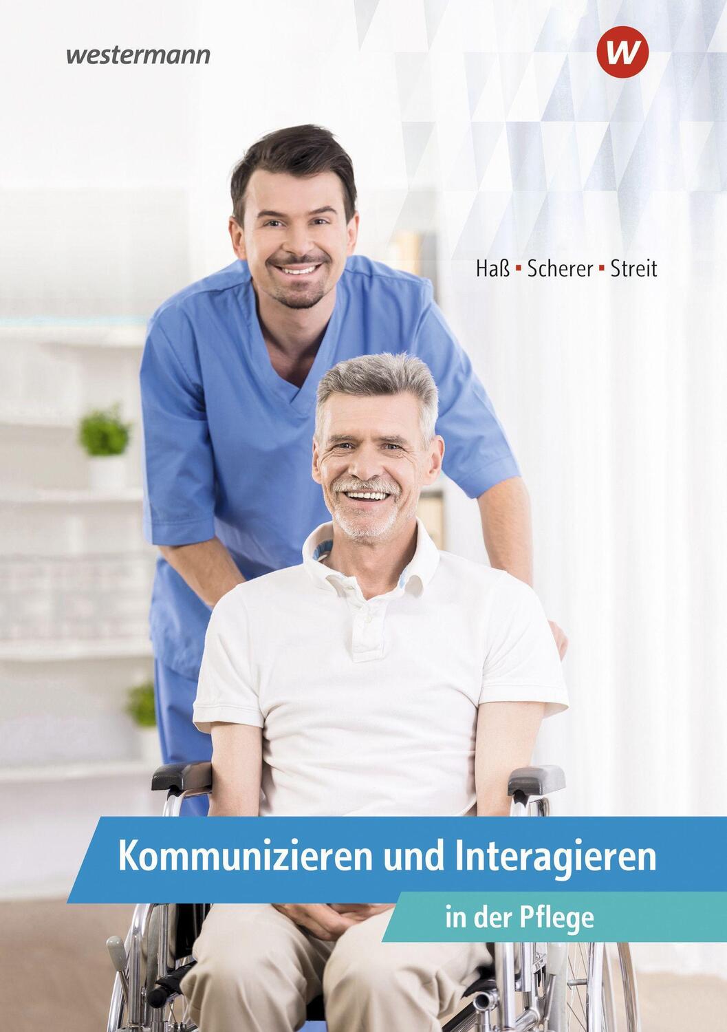 Cover: 9783427442004 | Kommunizieren und Interagieren in der Pflege. Schülerband | Buch