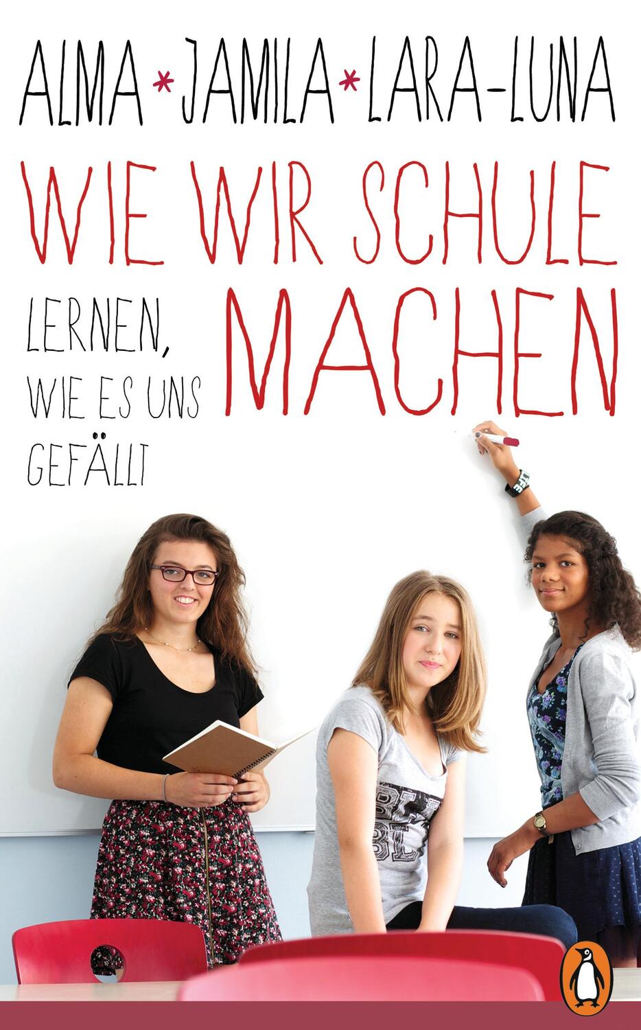 Cover: 9783328603740 | Wie wir Schule machen | Lernen, wie es uns gefällt | Zárate (u. a.)