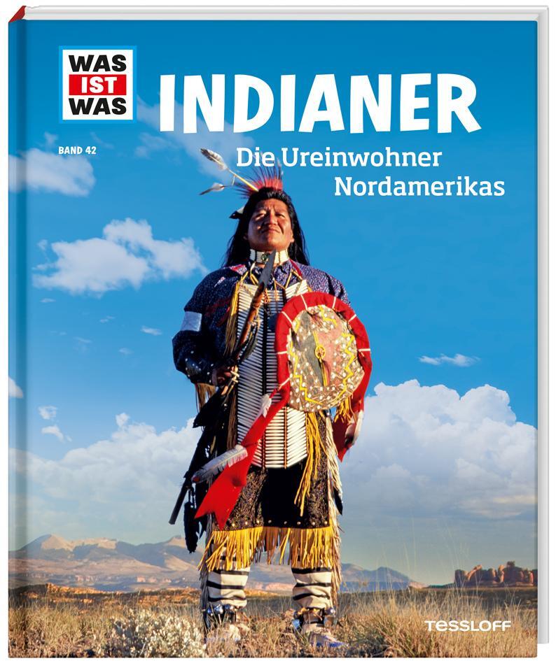 Cover: 9783788620875 | WAS IST WAS Band 42 Indianer. Die Ureinwohner Nordamerikas | Finan