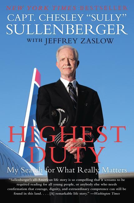 Cover: 9780061924699 | Highest Duty | My Search for What Really Matters | Taschenbuch | 2010
