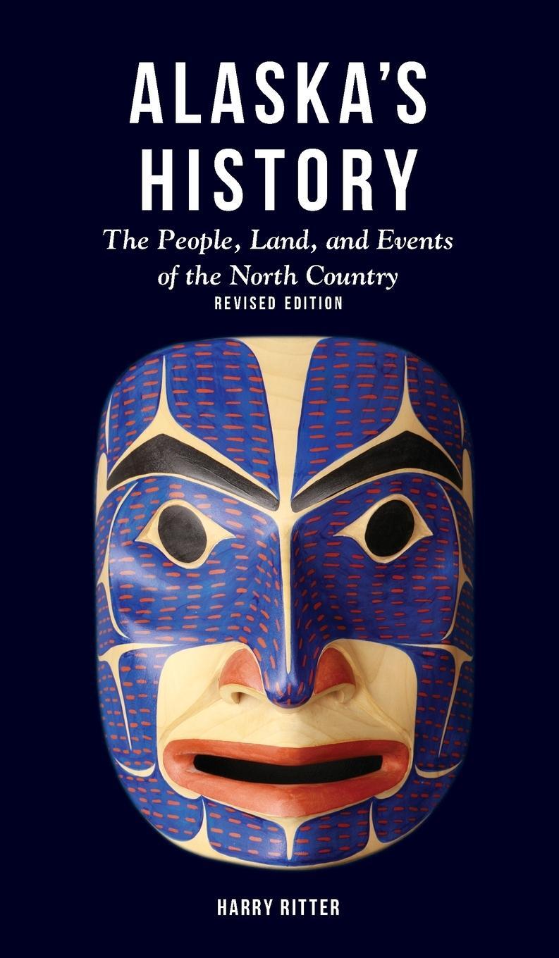 Cover: 9781513262734 | Alaska's History, Revised Edition | Harry Ritter | Buch | Englisch