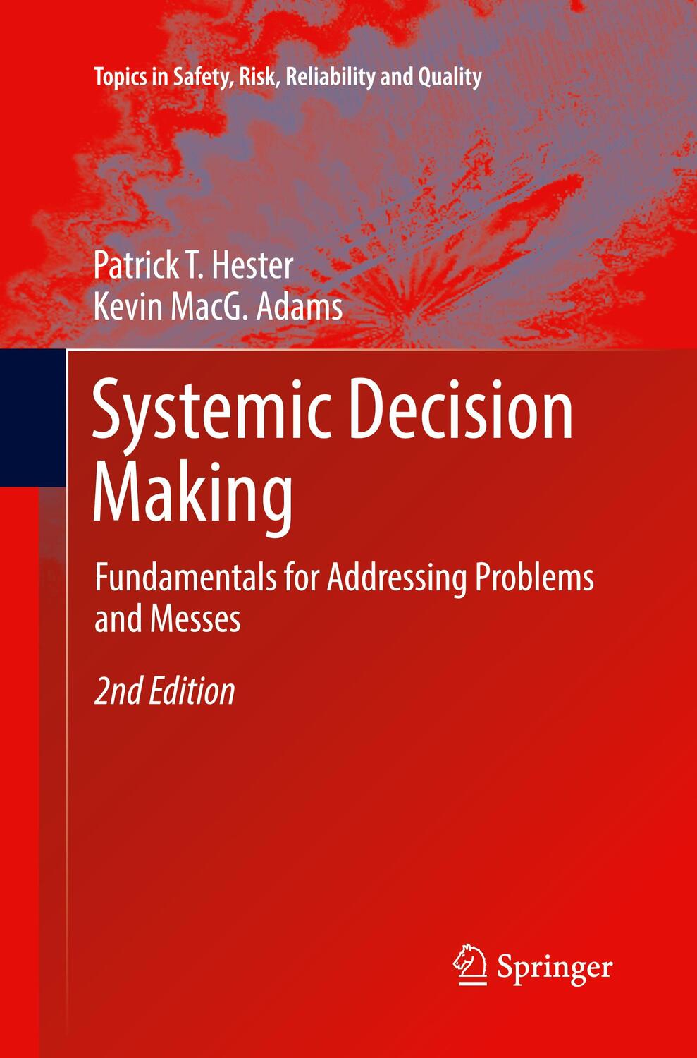 Cover: 9783319854502 | Systemic Decision Making | Kevin Macg. Adams (u. a.) | Taschenbuch