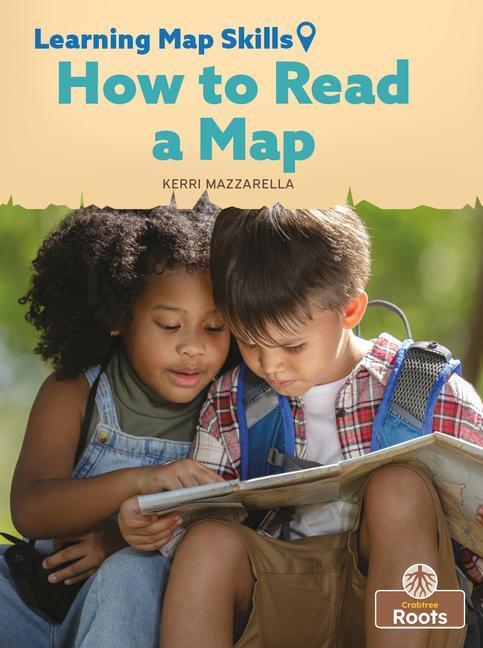 Cover: 9781039661745 | How to Read a Map | Kerri Mazzarella | Taschenbuch | Englisch | 2022
