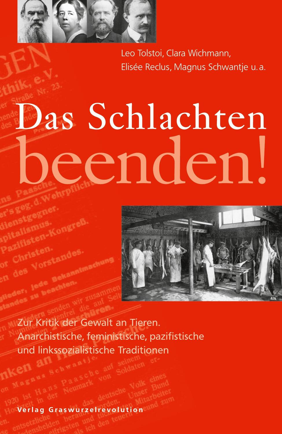 Cover: 9783939045137 | Das Schlachten beenden! | Leo Tolstoi (u. a.) | Taschenbuch | Deutsch