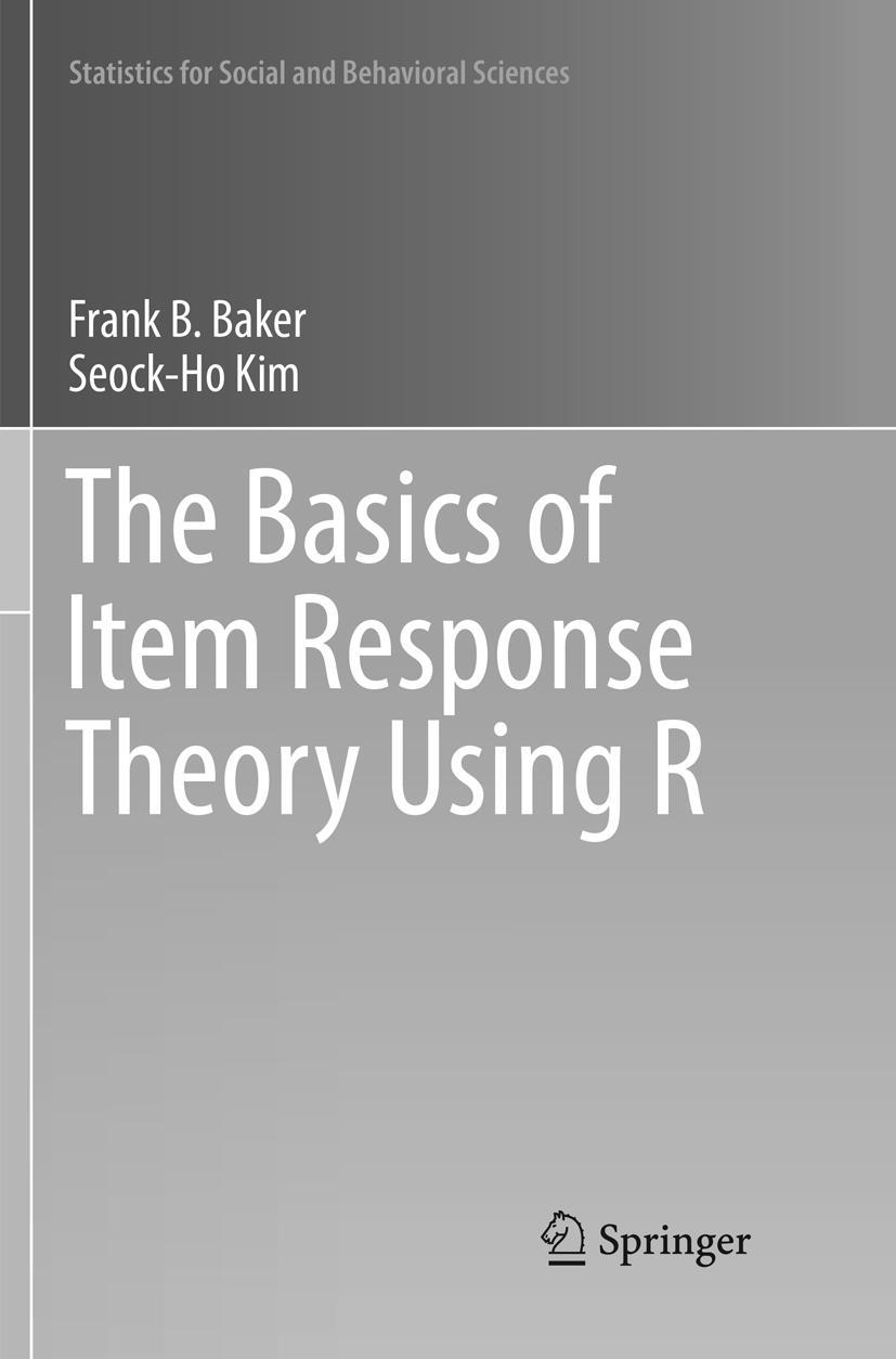 Cover: 9783319853437 | The Basics of Item Response Theory Using R | Seock-Ho Kim (u. a.)