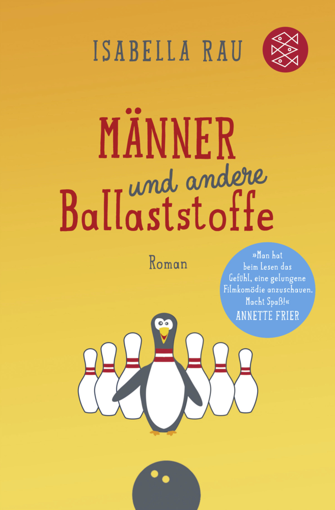 Cover: 9783596701551 | Männer und andere Ballaststoffe | Roman | Isabella Rau | Taschenbuch