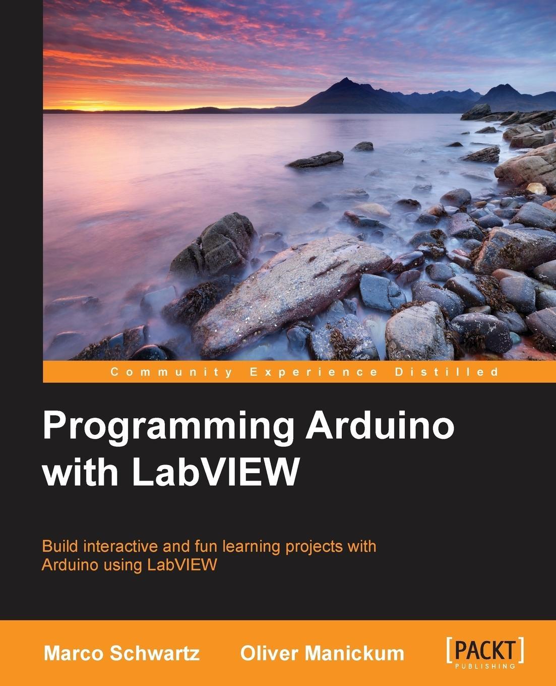 Cover: 9781849698221 | Programming Arduino with LabVIEW | Marco Schwartz (u. a.) | Buch