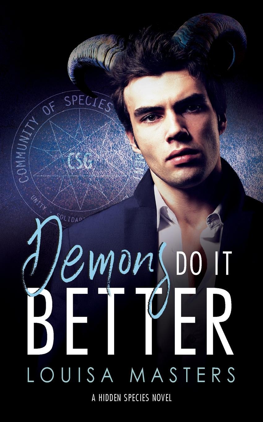Cover: 9780648337492 | Demons Do It Better | A Hidden Species Novel | Louisa Masters | Buch