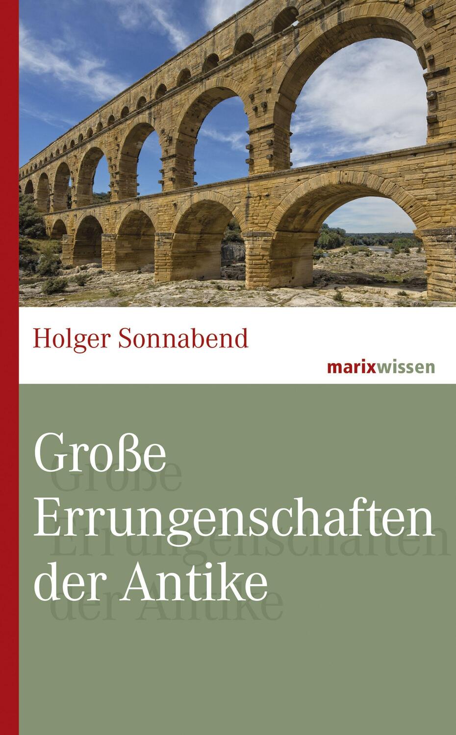 Cover: 9783737411530 | Große Errungenschaften der Antike | Holger Sonnabend | Buch | Deutsch
