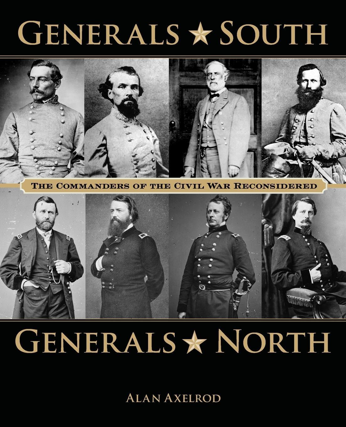 Cover: 9780762788491 | Generals South, Generals North | Alan Axelrod | Taschenbuch | Englisch