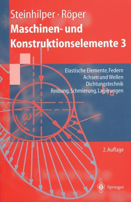 Cover: 9783540606451 | Maschinen- und Konstruktionselemente 3 | Rudolf Röper (u. a.) | Buch