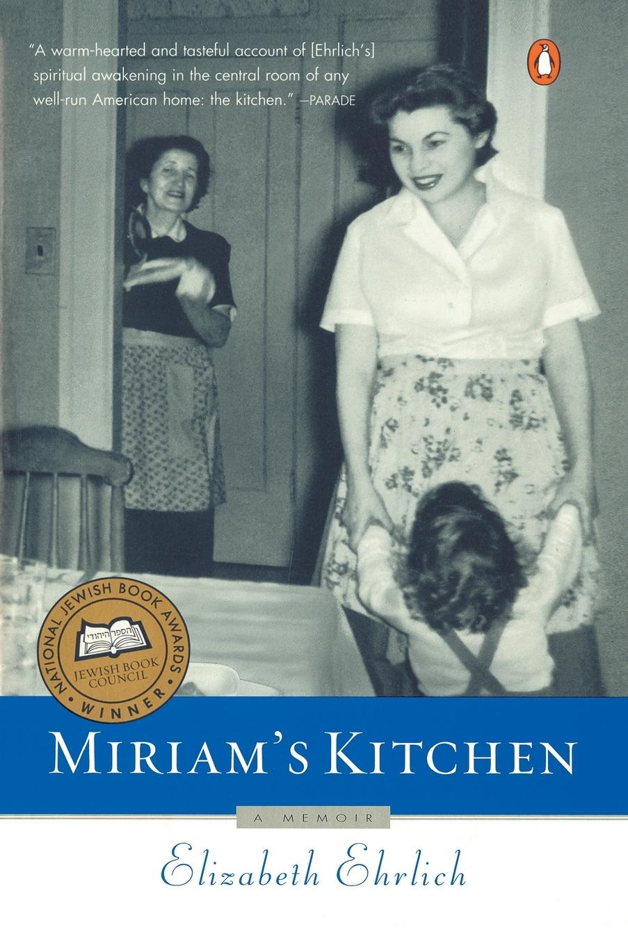 Cover: 9780140267594 | Miriam's Kitchen | A Memoir | Elizabeth Ehrlich | Taschenbuch | 1998