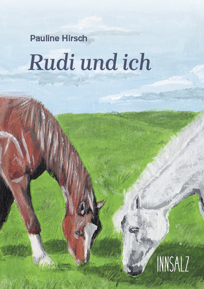 Cover: 9783903321571 | Rudi und ich | Pauline Hirsch | Taschenbuch | Kartoniert / Broschiert