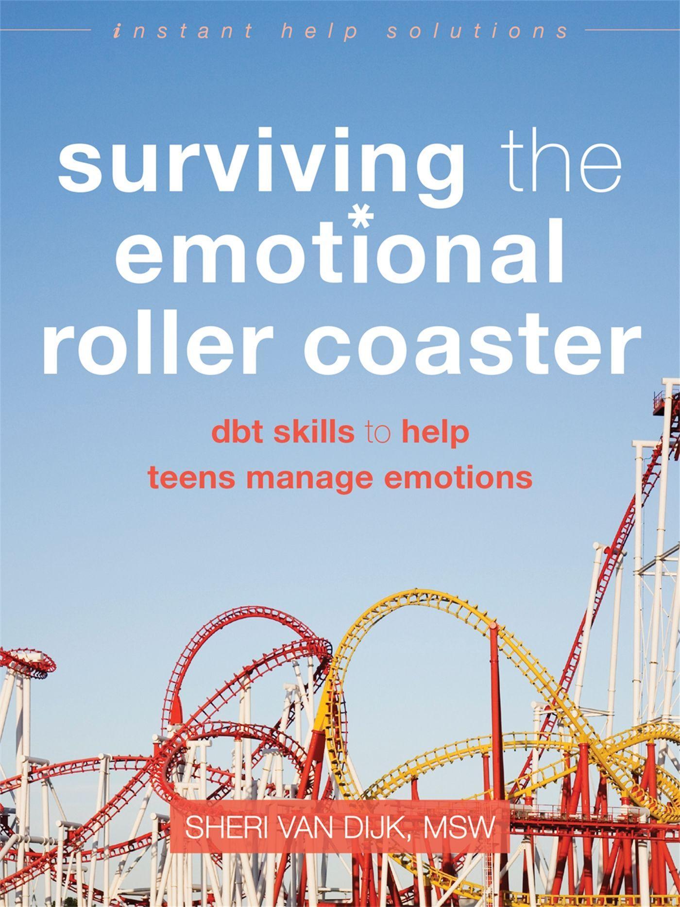 Cover: 9781626252400 | Surviving the Emotional Roller Coaster | Sheri van Dijk | Taschenbuch