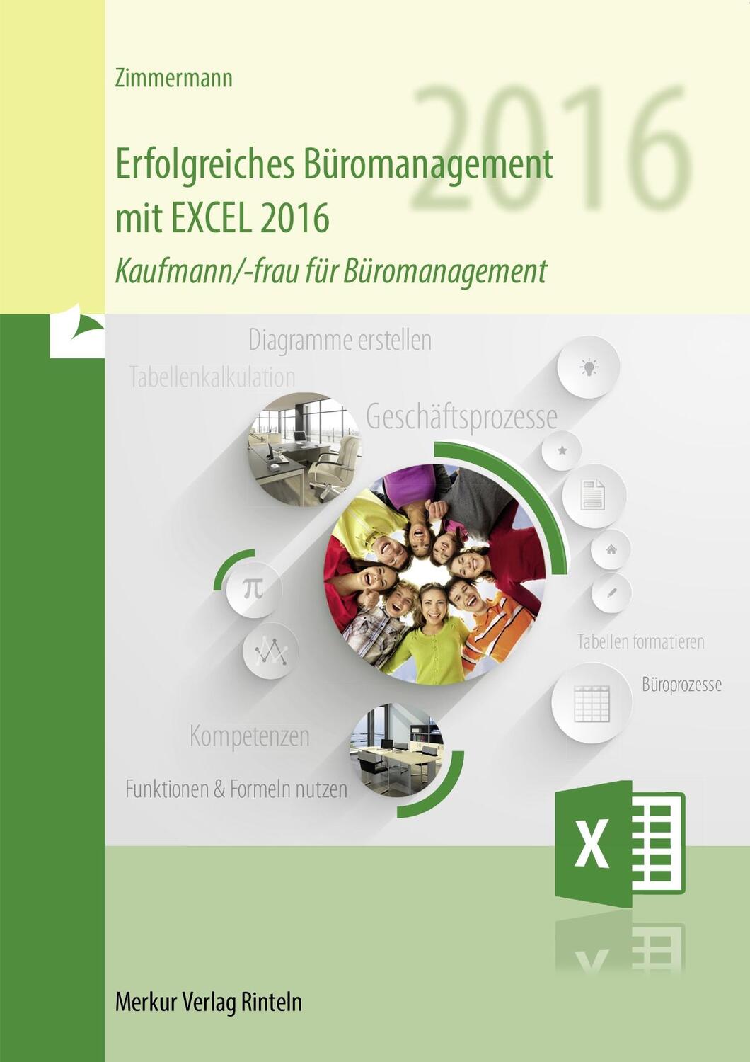 Cover: 9783812008136 | Erfolgreiches Büromanagement mit EXCEL 2016 | Axel Zimmermann | Buch