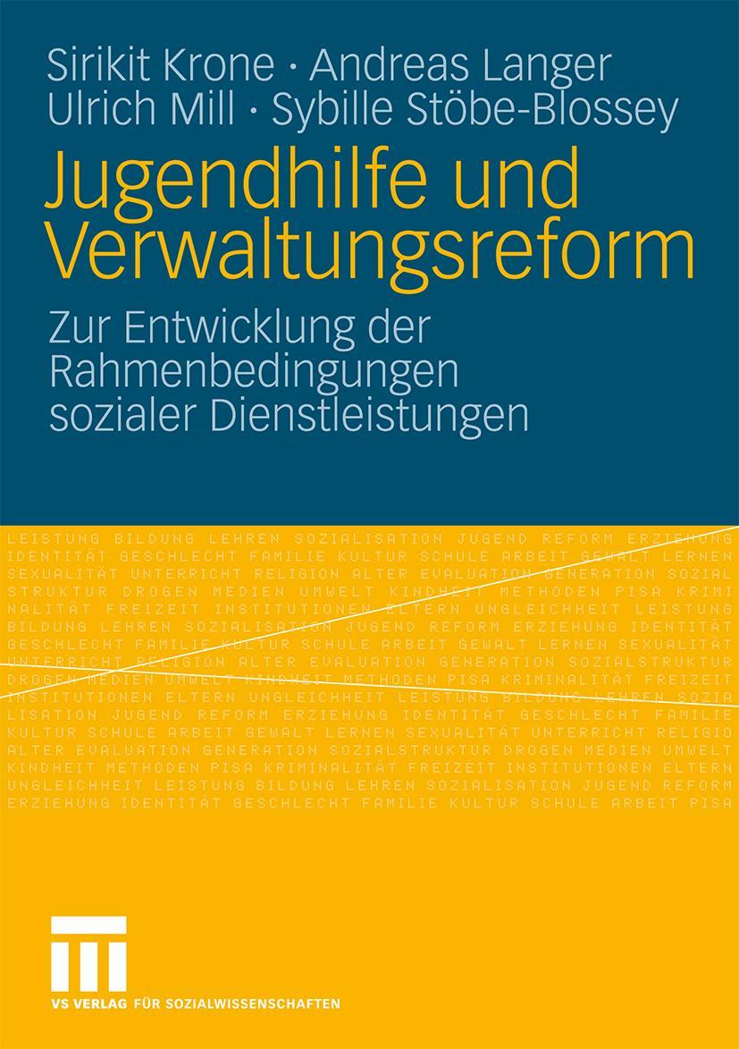 Cover: 9783531160092 | Jugendhilfe und Verwaltungsreform | Sirikit Krone (u. a.) | Buch | vi