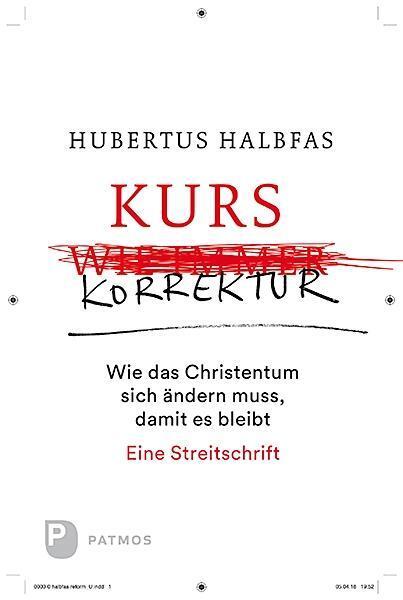 Cover: 9783843610841 | Kurskorrektur | Hubertus Halbfas | Taschenbuch | Deutsch | 2018