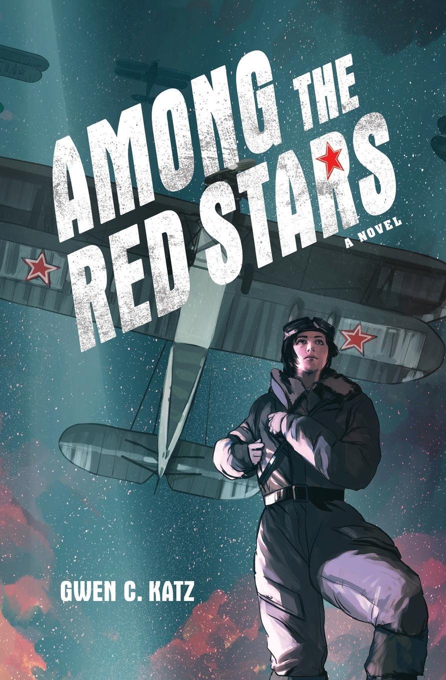 Cover: 9780062642752 | Among the Red Stars | Gwen C. Katz | Taschenbuch | Paperback | 2018