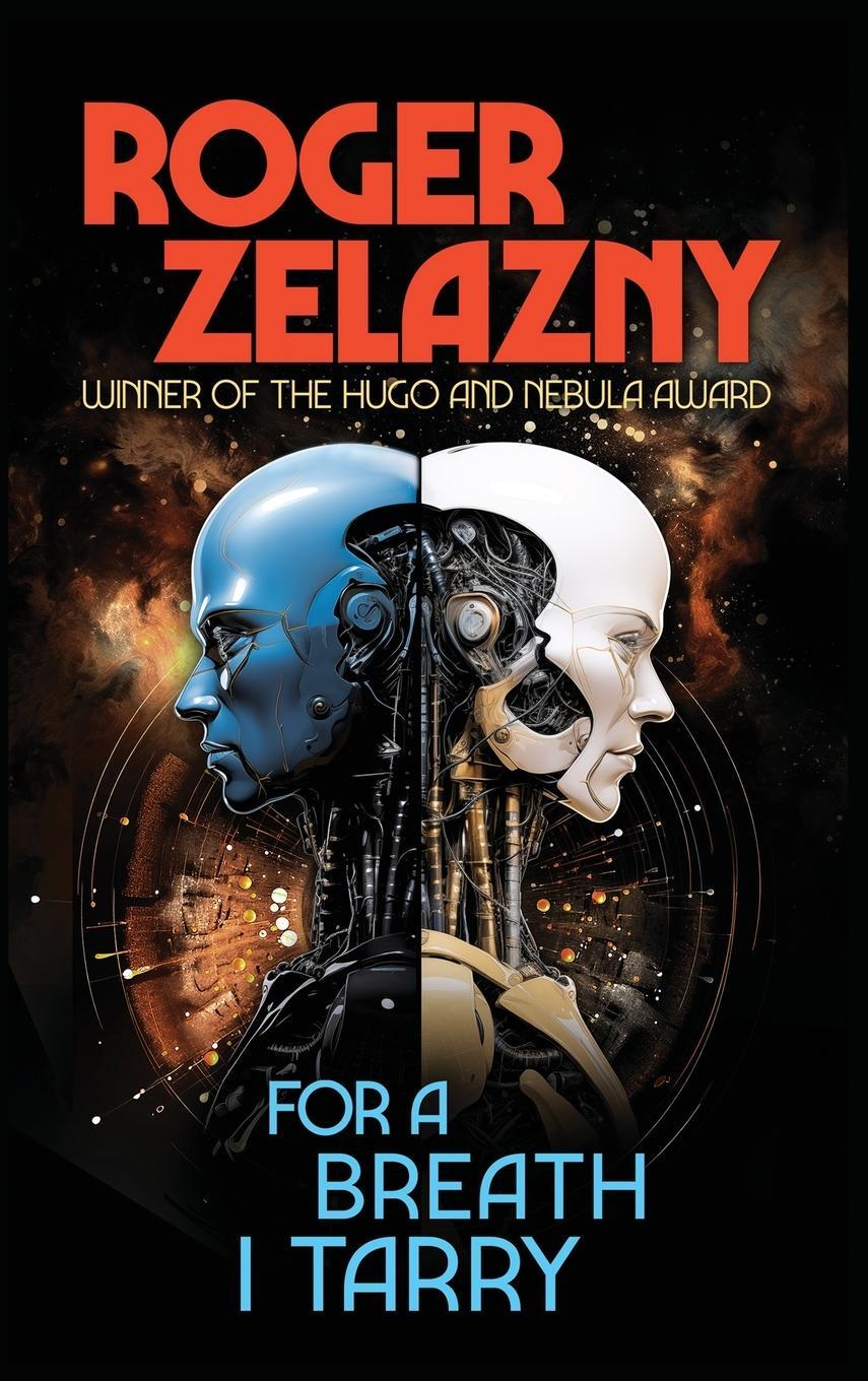 Cover: 9781515462279 | For a Breath I Tarry | Roger Zelazny | Buch | Englisch | 2024