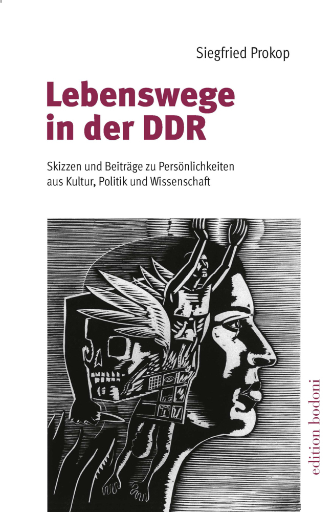 Cover: 9783947913053 | Lebenswege in der DDR | Siegfried Prokop | Taschenbuch | Deutsch