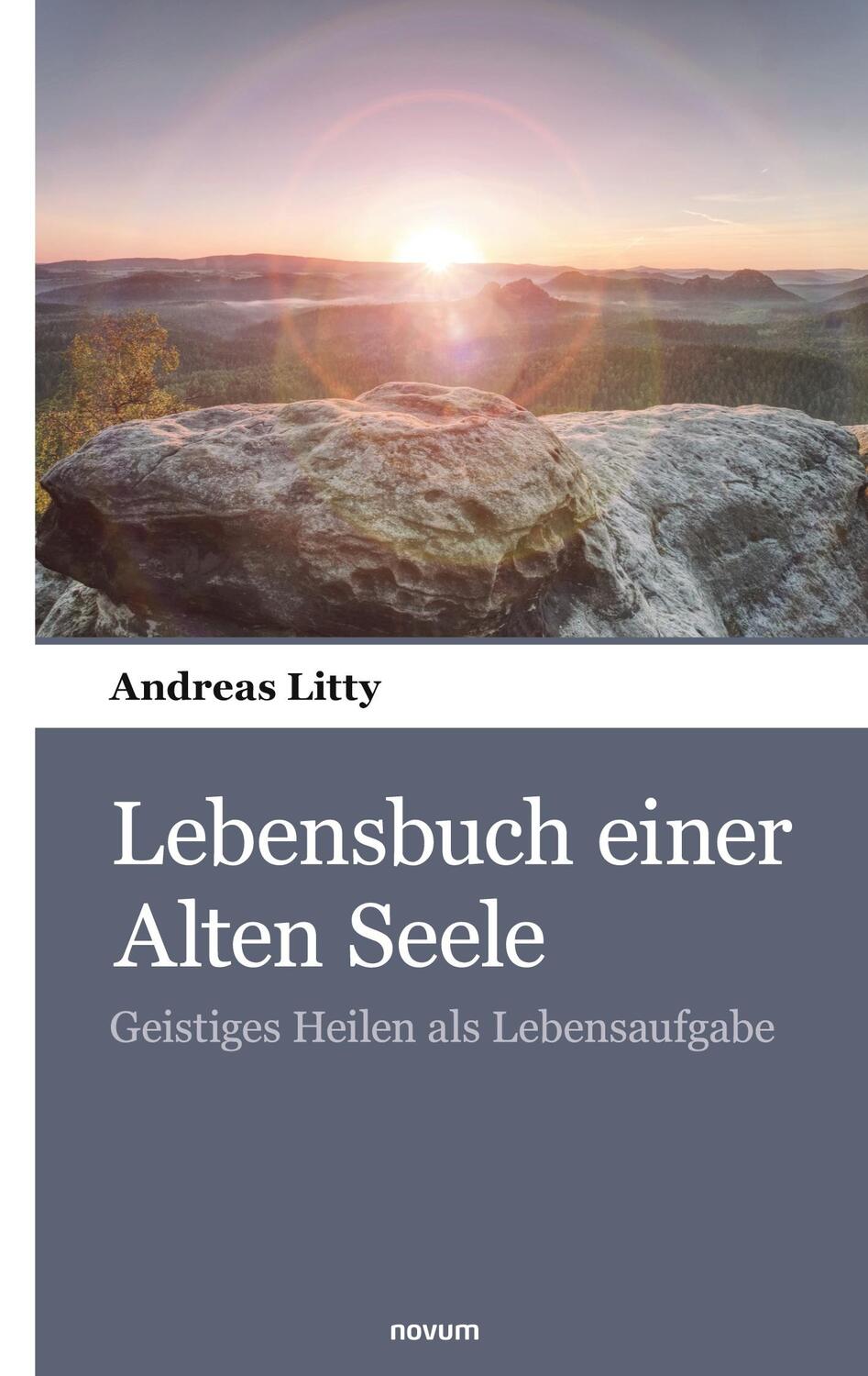 Cover: 9783990109687 | Lebensbuch einer Alten Seele | Geistiges Heilen als Lebensaufgabe