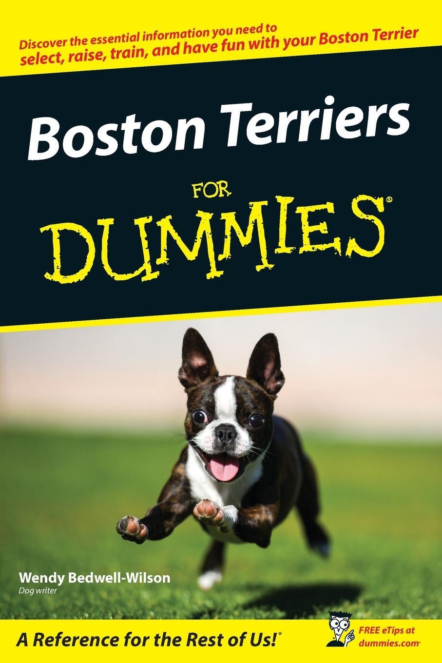 Cover: 9780470127681 | Boston Terriers For Dummies | Wendy Bedwell-Wilson | Taschenbuch