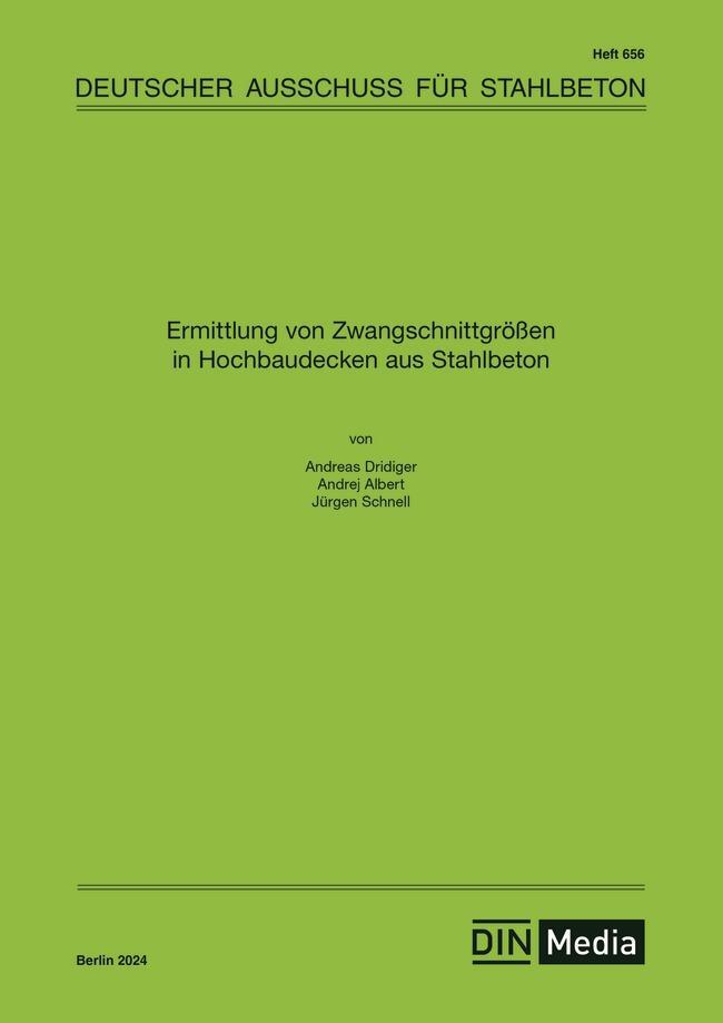 Cover: 9783410659372 | Ermittlung von Zwangschnittgrößen in Hochbaudecken aus Stahlbeton