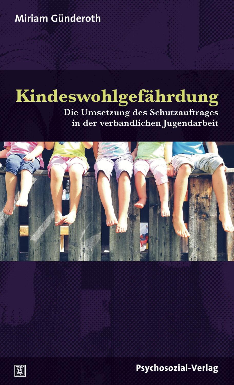 Cover: 9783837926392 | Kindeswohlgefährdung | Miriam Günderoth | Taschenbuch | 139 S. | 2017