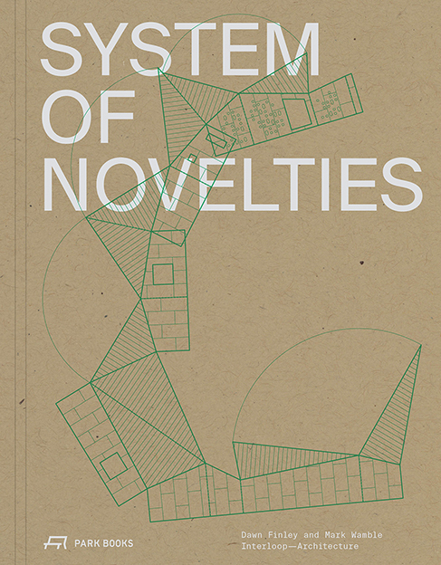 Cover: 9783038602453 | System of Novelties | Dawn Finley | Taschenbuch | Englisch | 2022