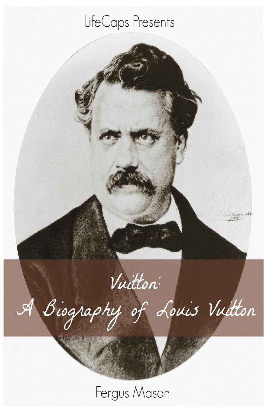 Cover: 9781629174297 | Vuitton | A Biography of Louis Vuitton | Fergus Mason | Taschenbuch