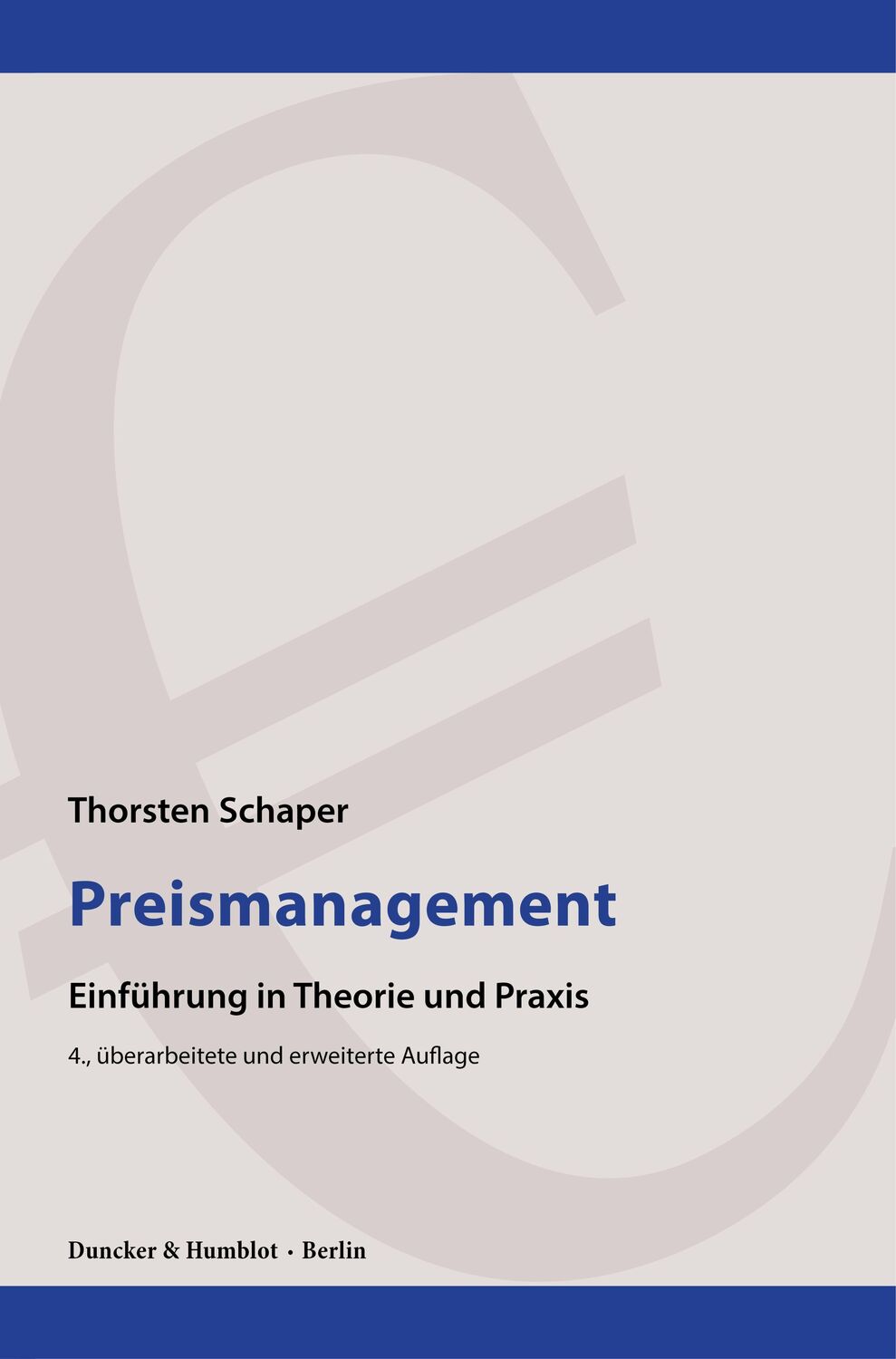 Cover: 9783428188543 | Preismanagement. | Einführung in Theorie und Praxis. | Schaper | Buch