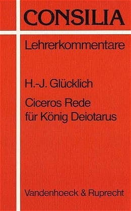 Cover: 9783525256435 | Cicero, Rede für König Deiotarus, Interpretation und...