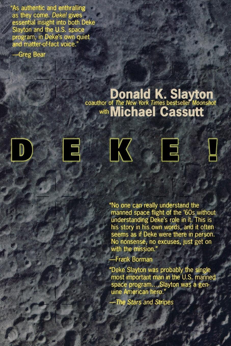 Cover: 9780312859183 | Deke! | Donald K. Slayton (u. a.) | Taschenbuch | Paperback | Englisch