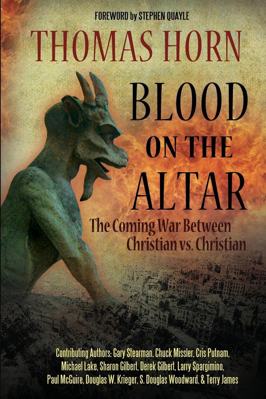 Cover: 9780985604578 | Blood on the Altar | The Coming War Between Christian vs. Christian