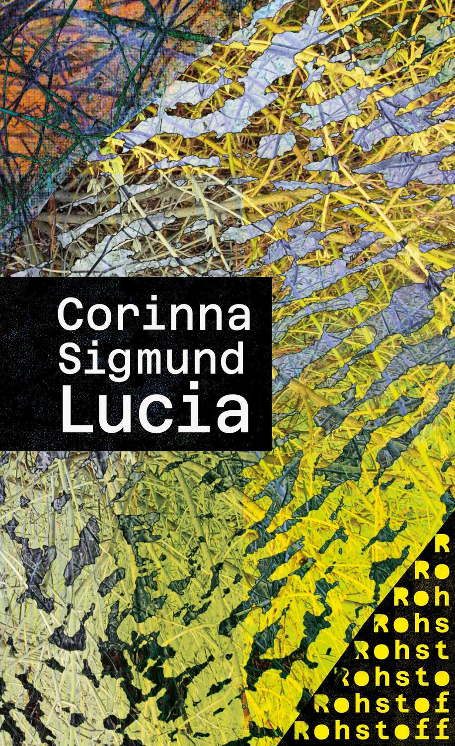 Cover: 9783751870009 | Lucia | Corinna Sigmund | Taschenbuch | Deutsch | 2022 | Rohstoff