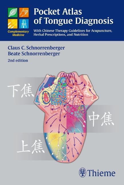 Cover: 9783131398321 | Pocket Atlas of Tongue Diagnosis | Claus C. Schnorrenberger (u. a.)