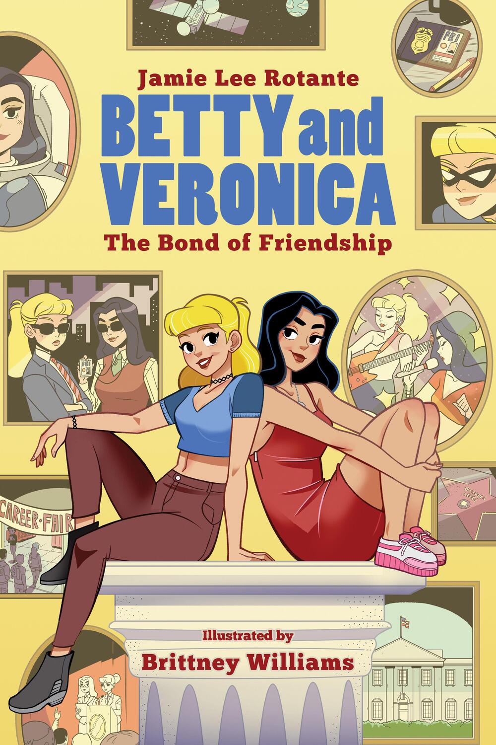 Cover: 9781645769859 | Betty &amp; Veronica: The Bond of Friendship | Jamie Lee Rotante | Buch
