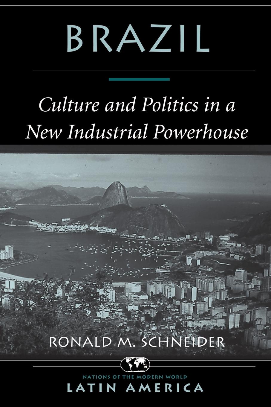 Cover: 9780813324371 | Brazil | Culture And Politics In A New Industrial Powerhouse | Buch