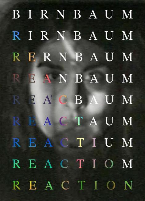 Cover: 9781954947016 | Dara Birnbaum: Reaction | Buch | Gebunden | Englisch | 2022