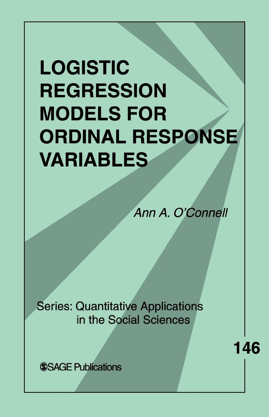 Cover: 9780761929895 | Logistic Regression Models for Ordinal Response Variables | O'Connell