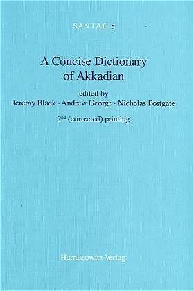 Cover: 9783447042642 | A Concise Dictionary of Akkadian | Jeremy Black (u. a.) | Taschenbuch