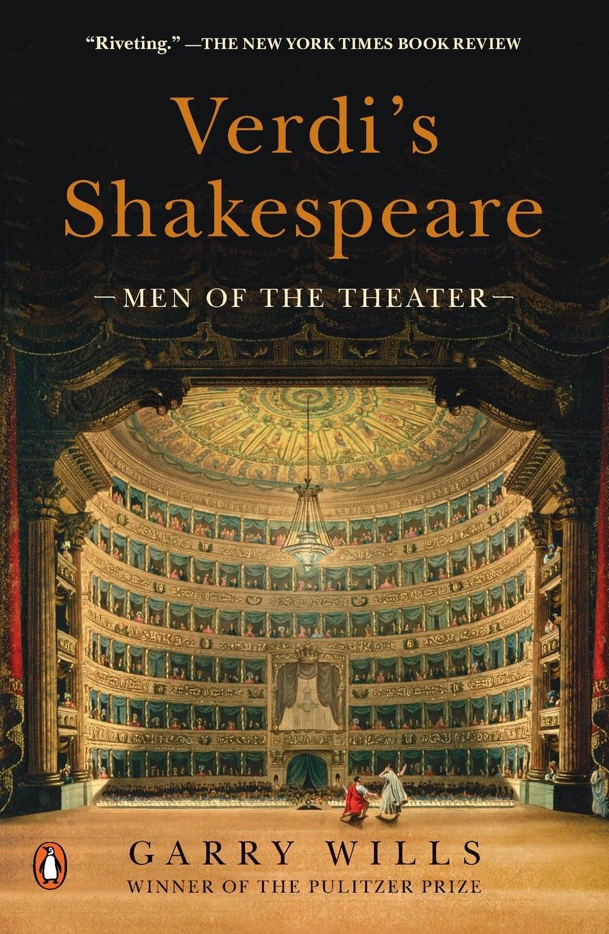 Cover: 9780143122227 | Verdi's Shakespeare | Men of the Theater | Garry Wills | Taschenbuch