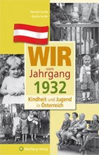 Cover: 9783831326327 | Wir vom Jahrgang 1932 - Kindheit und Jugend in Österreich | Buch