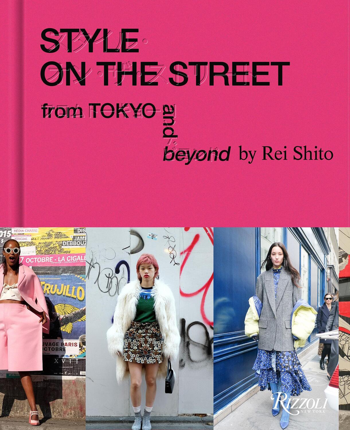 Cover: 9780847868728 | Style on the Street: From Tokyo and Beyond | Rei Shito | Buch | 2020