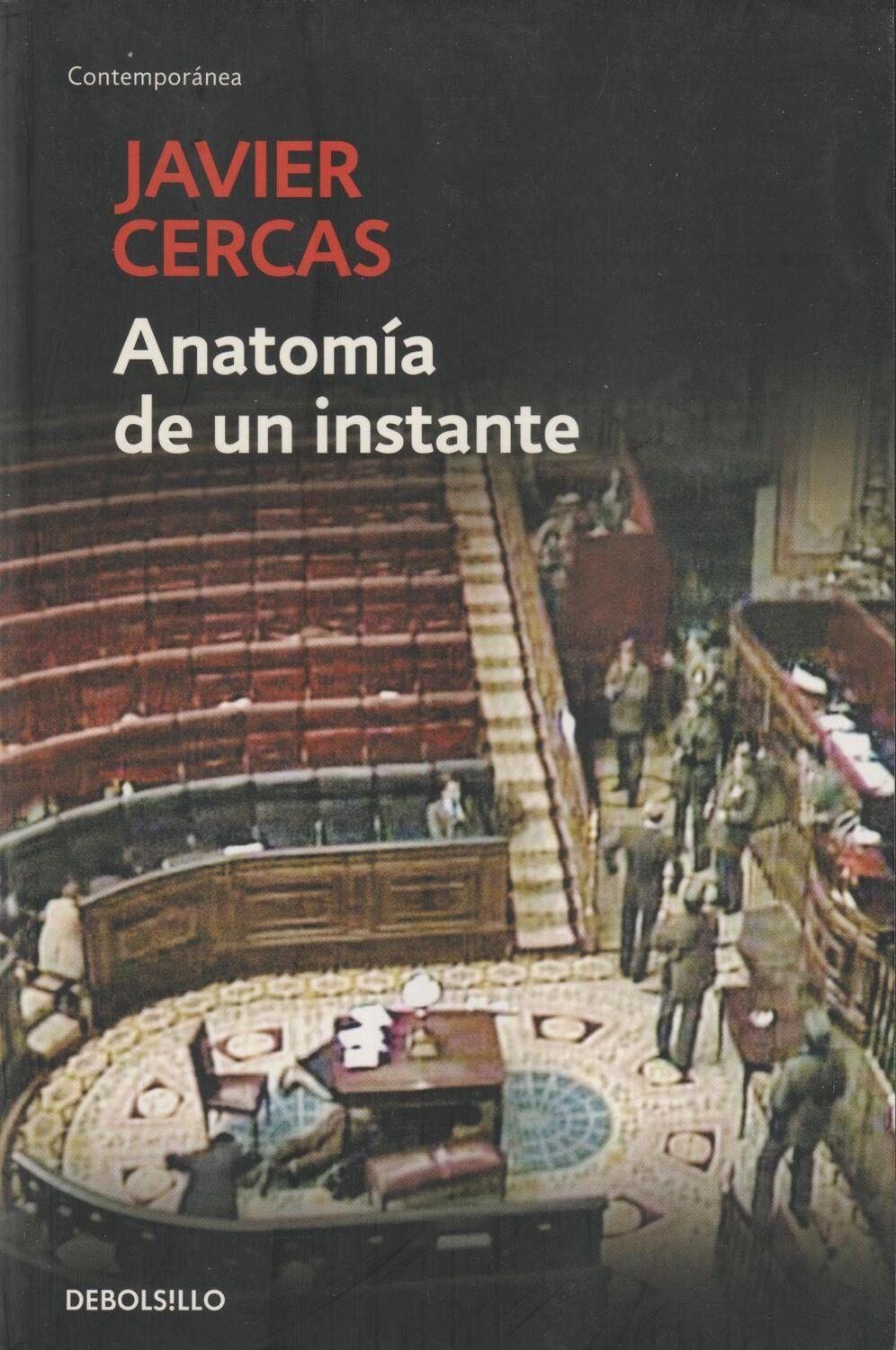 Cover: 9788490623497 | Anatomía de un instante | Javier Cercas | Taschenbuch | Spanisch