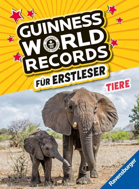 Cover: 9783473462629 | Guinness World Records für Erstleser - Tiere (Rekordebuch zum...