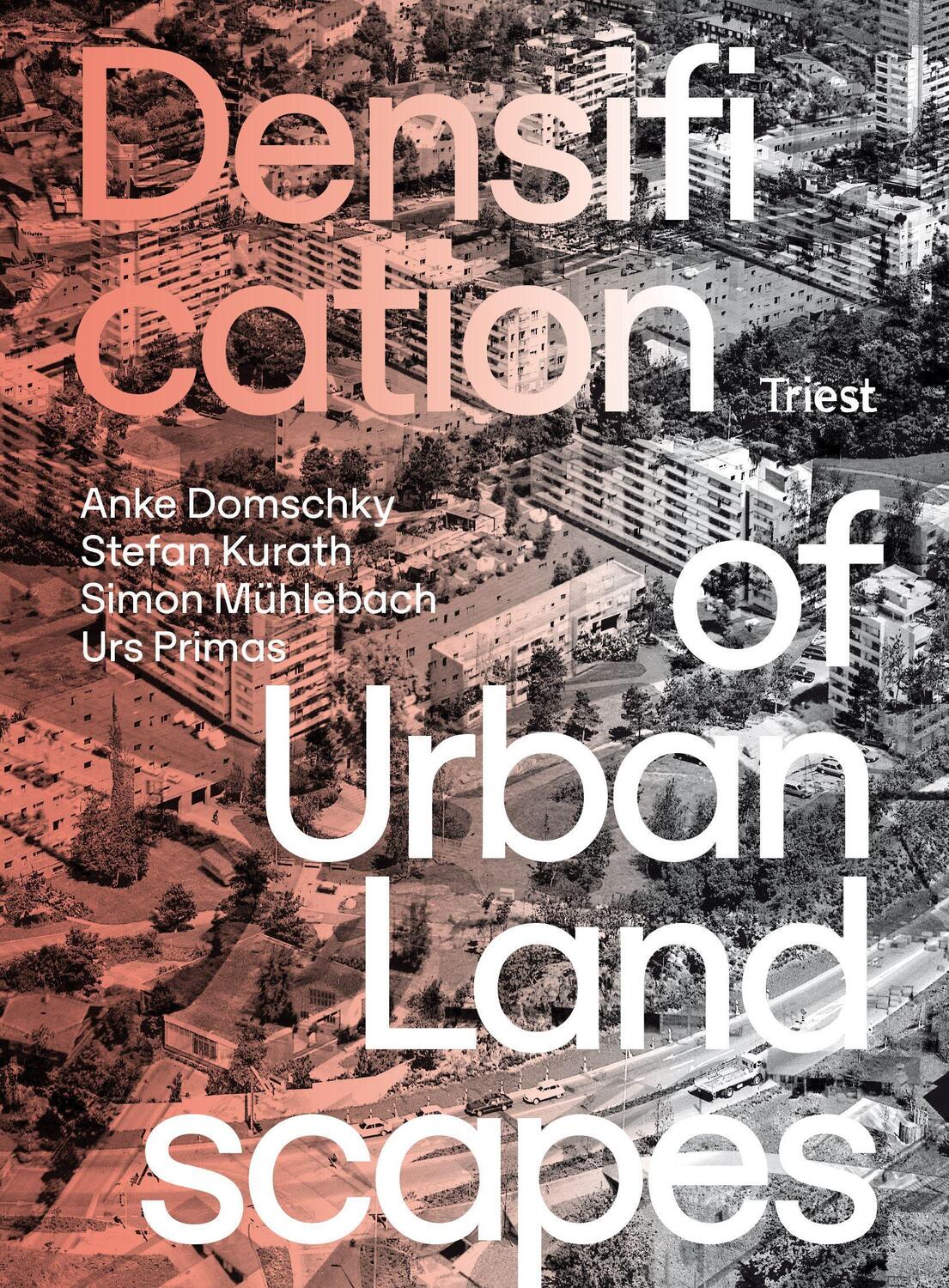 Cover: 9783038630739 | Densification of Urban Landscapes | Anke Domschky (u. a.) | Buch