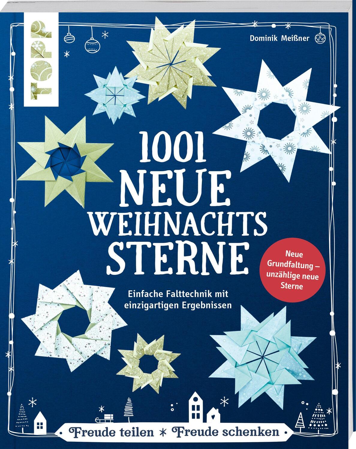 Cover: 9783772444371 | 1001 neue Weihnachtssterne (kreativ.kompakt) | Dominik Meißner | Buch